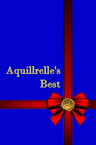 Aquillrelle's Best [Paperback]