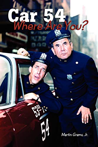 Car 54 Where Are You [Paperback]