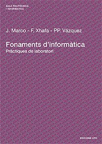 Fonaments D'informtica. Prctiques De Laboratori [Paperback]