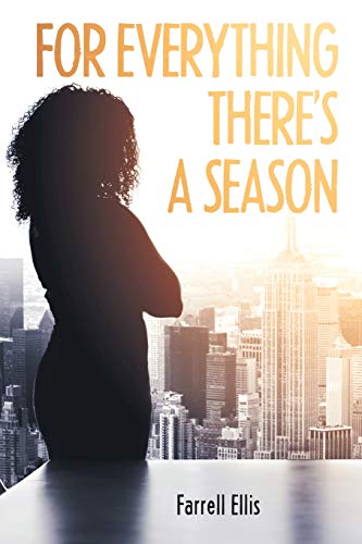 For Everything There's a Season [Paperback]