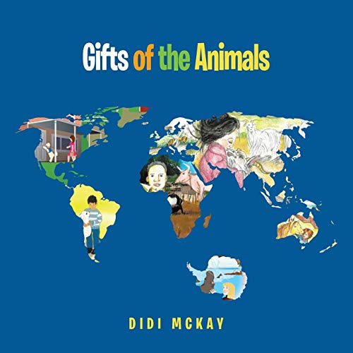 Gifts Of The Animals [Paperback]