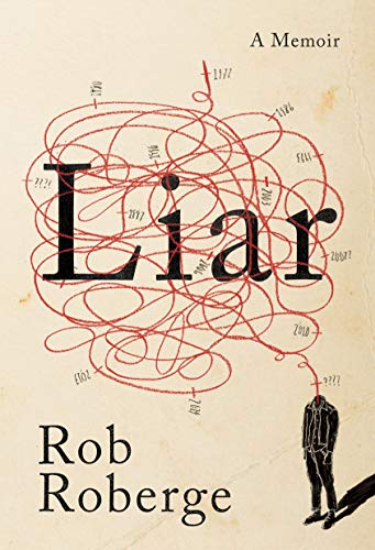 Liar A Memoir [Paperback]