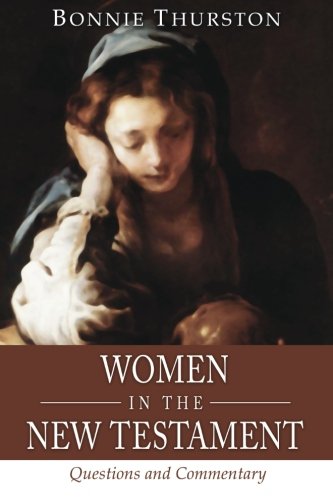 Women In The New Testament Questions And Commentary [Paperback]