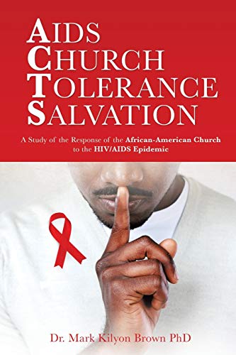 Aids Church Tolerance Salvation [Paperback]