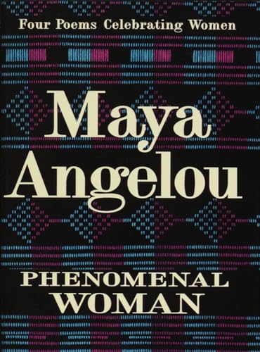 Phenomenal Woman Four Poems Celebrating Women [Hardcover]