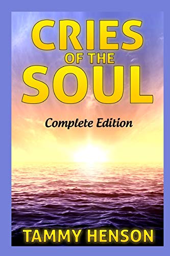 Cries Of The Soul Complete Edition [Paperback]