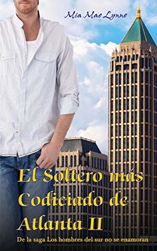Soltero Mas Codiciado de Atlanta II [Paperback]