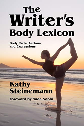 Writer's Body Lexicon  Body Parts, Actions, and Expressions [Paperback]