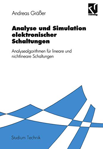 Analyse und Simulation elektronischer Schaltungen Analysealgorithmen fr linear [Paperback]