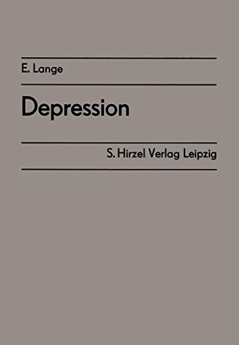 Depression Ergebnisse des Symposiums der Sektion Psychiatrie der Gesellschaft f [Paperback]