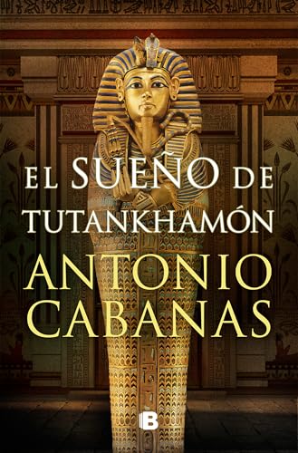 El sueo de Tutankhamn / Tutankhamuns Dream [Hardcover]