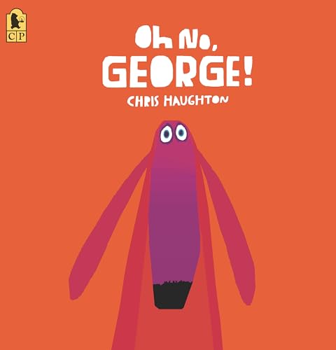 Oh No, George [Paperback]