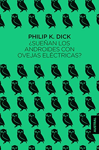 Suean los androides con ovejas elctricas [Paperback]
