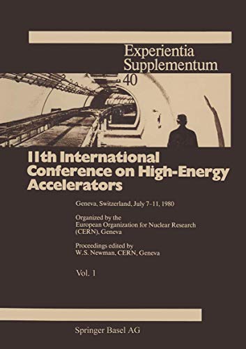11th International Conference on High-Energy Accelerators Geneva, Switzerland,  [Paperback]