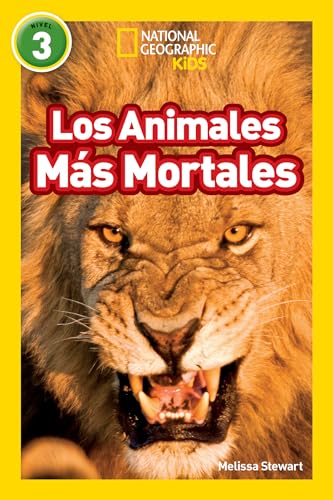 Los Animales Ms Mortales (Deadliest Animals) (National Geographic Kids Readers, [Hardcover]