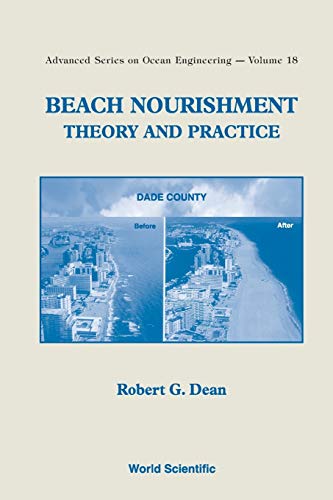 Beach Nourishment Theory And Practice (advanced Series On Ocean Engineering (pa [Paperback]