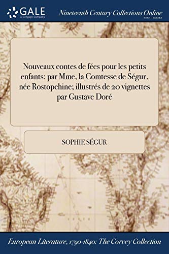 Nouveaux Contes de Fees Pour les Petits Enfants  Par Mme, la Comtesse de Segur, [Paperback]