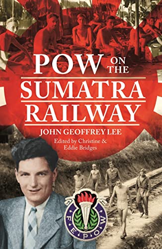 POW on the Sumatra Railway [Hardcover]
