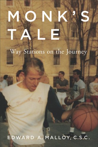 Monk's Tale Way Stations on the Journey [Hardcover]