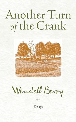 Another Turn of the Crank Essays [Paperback]