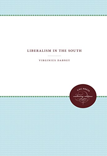 Liberalism In The South [Paperback]