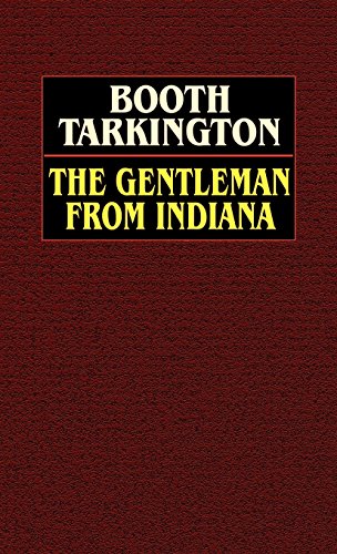Gentleman from Indiana [Hardcover]
