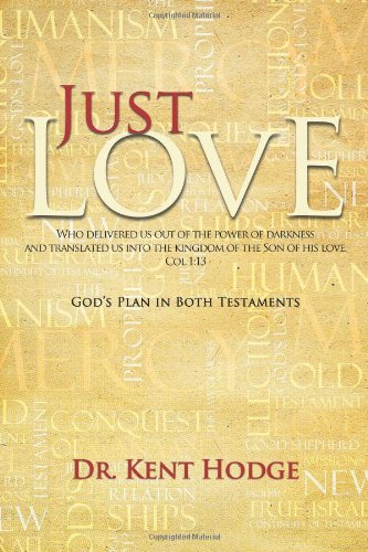 Just Love God's Plan In Both Testaments [Paperback]