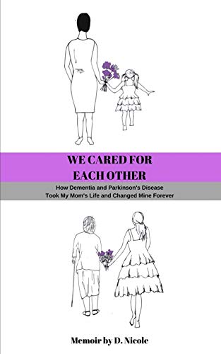 We Cared for Each Other [Paperback]