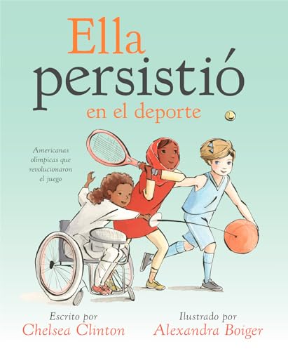 She Persisted in Sports American Olympians Who Changed the Game [Hardcover]