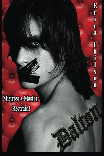Dalton (mistress & Master Of Restraint) (volume 4) [Paperback]