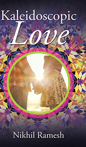 Kaleidoscopic Love [Hardcover]