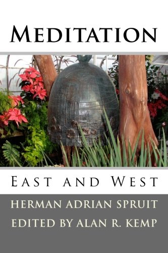 Meditation East And West [Paperback]