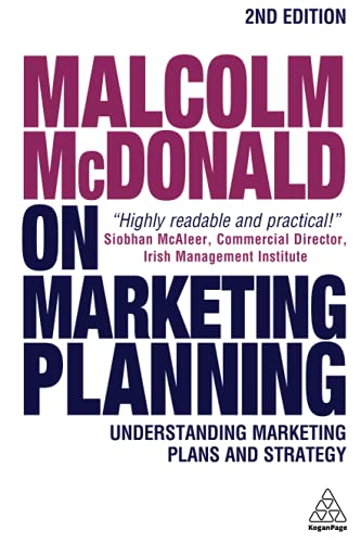 Malcolm McDonald on Marketing Planning Understanding Marketing Plans and Strate [Paperback]