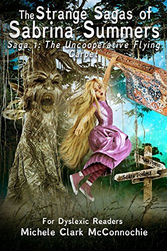 The Uncoooperative Flying Carpet (for Dyslexic Readers) (the Strange Sagas Of Sa [Paperback]