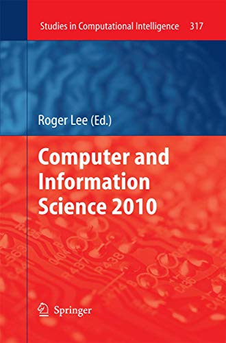 Computer and Information Science 2010 [Paperback]