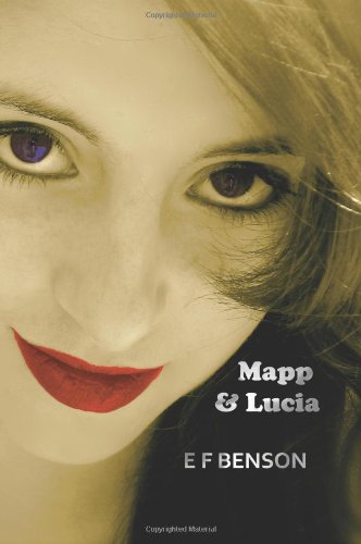 Mapp & Lucia [Hardcover]