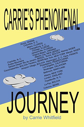Carrie's Phenomenal Journey [Paperback]