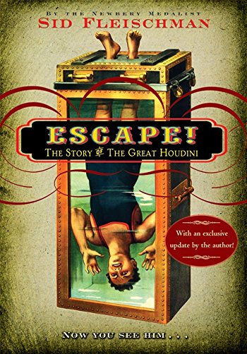 Escape!: The Story of The Great Houdini [Paperback]