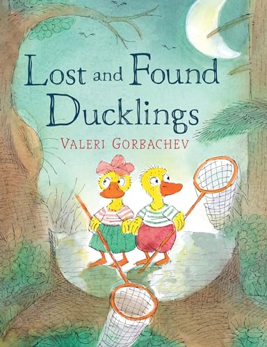 Lost and Found Ducklings [Hardcover]