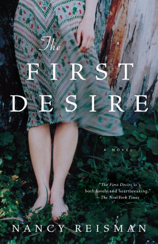 The First Desire [Paperback]