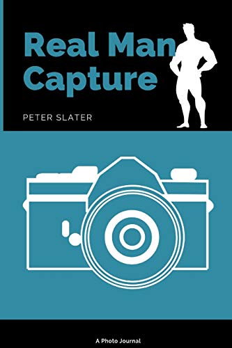 Real Man Capture [Paperback]