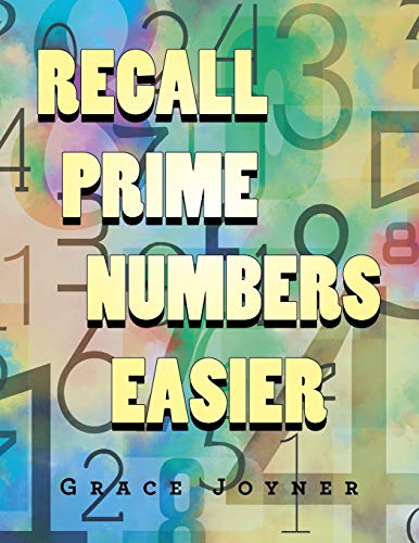 Recall Prime Numbers Easier [Paperback]