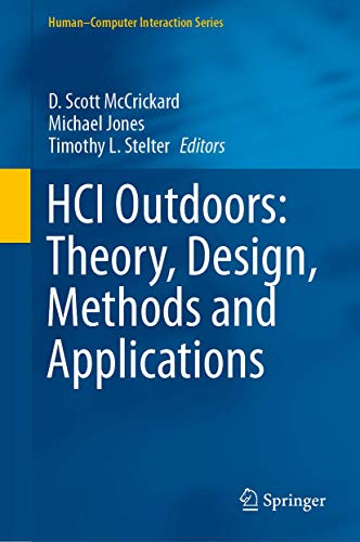 HCI Outdoors Theory, Design, Methods and Applications [Hardcover]
