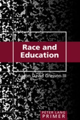 Race And Education Primer [Paperback]