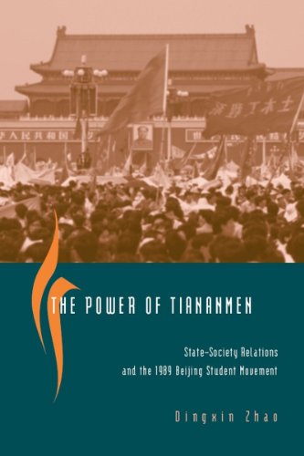 The Power of Tiananmen State-Society Relations and the 1989 Beijing Student Mov [Paperback]