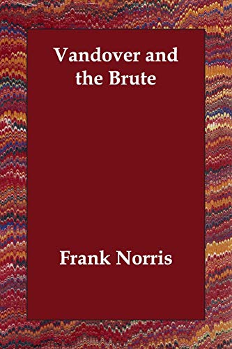 Vandover and the Brute [Paperback]