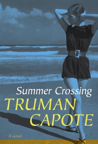 Summer Crossing A Novel [Hardcover]