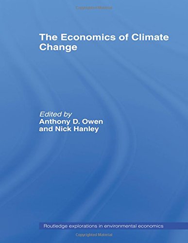 The Economics of Climate Change [Paperback]