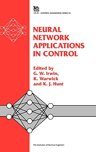 Neural Network Applications in Control [Hardcover]