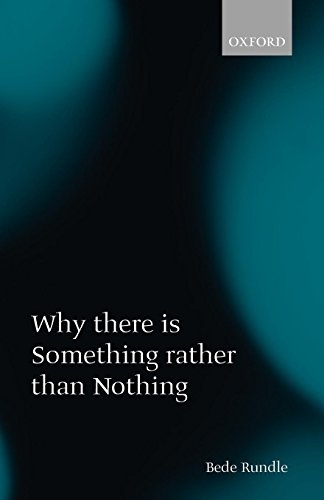 Why There Is Something Rather than Nothing [Paperback]